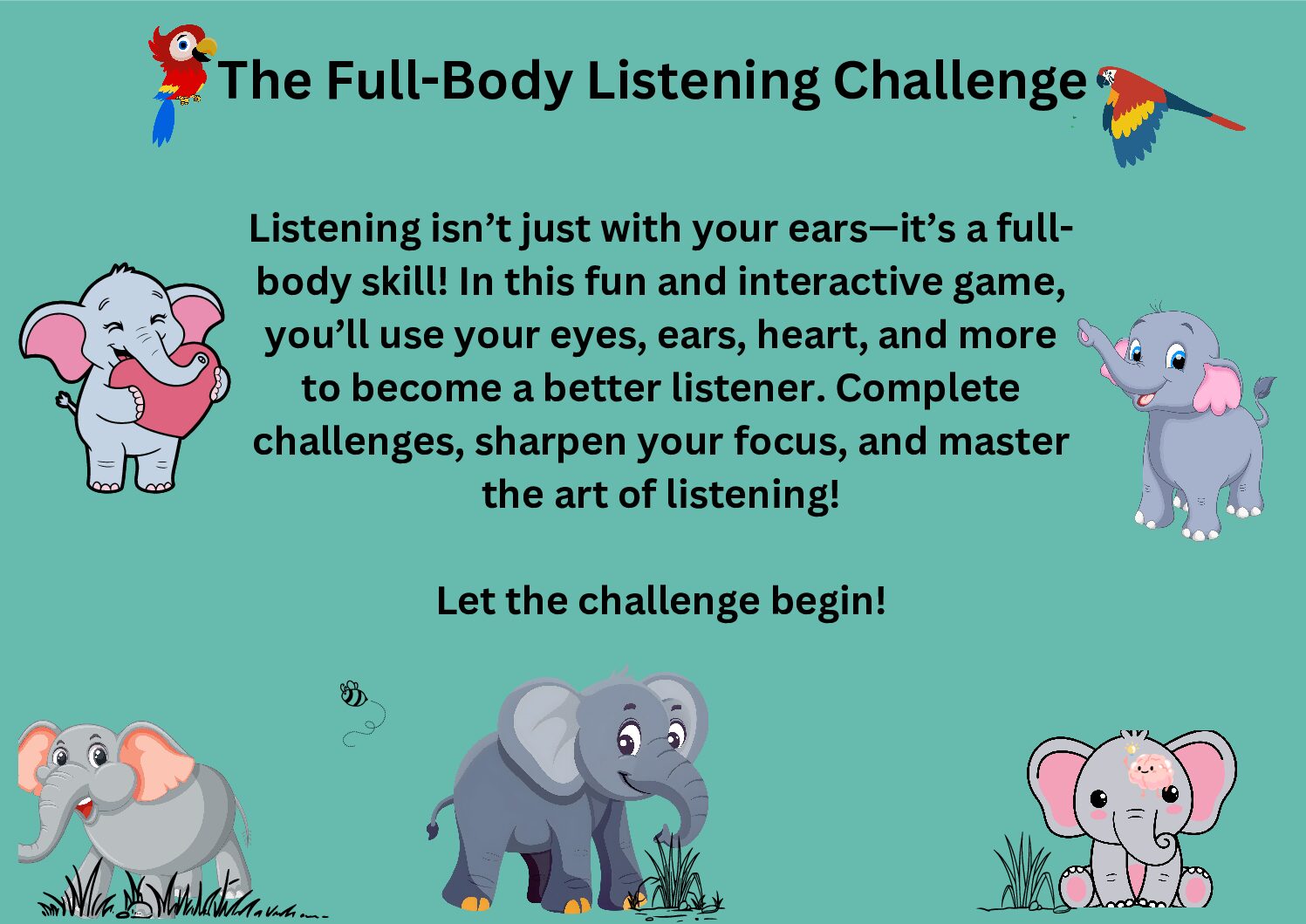 The Full-Body Listening Challenge