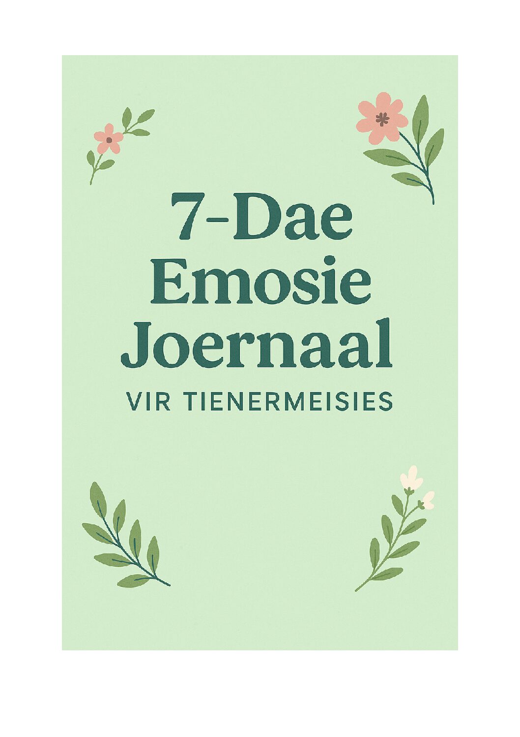 7-Dae Emosie Joernaal vir Tienermeisies | Selfbewustheid & Emosionele Gesondheid